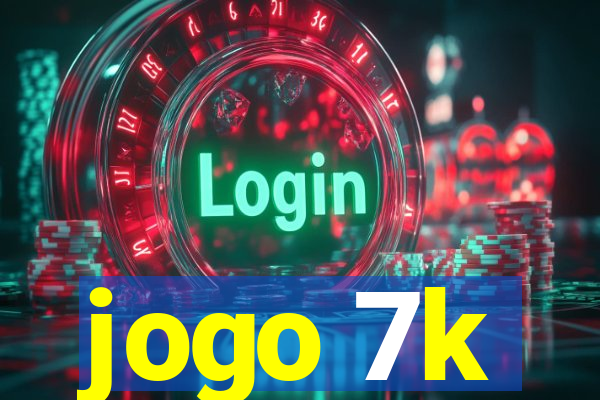 jogo 7k